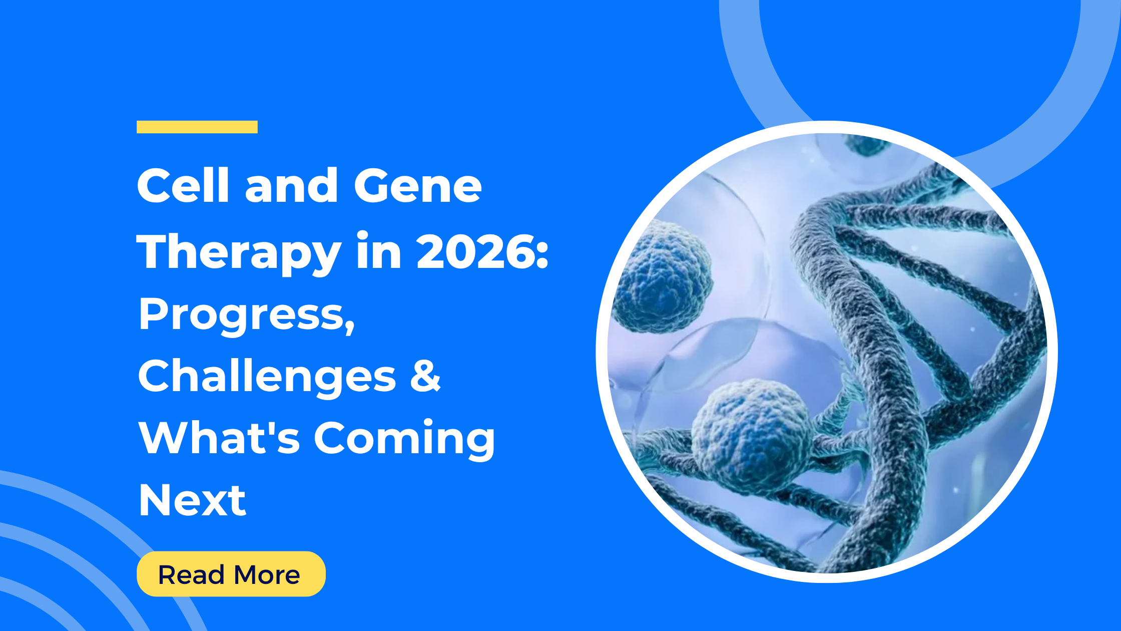 Cell and Gene Therapy
