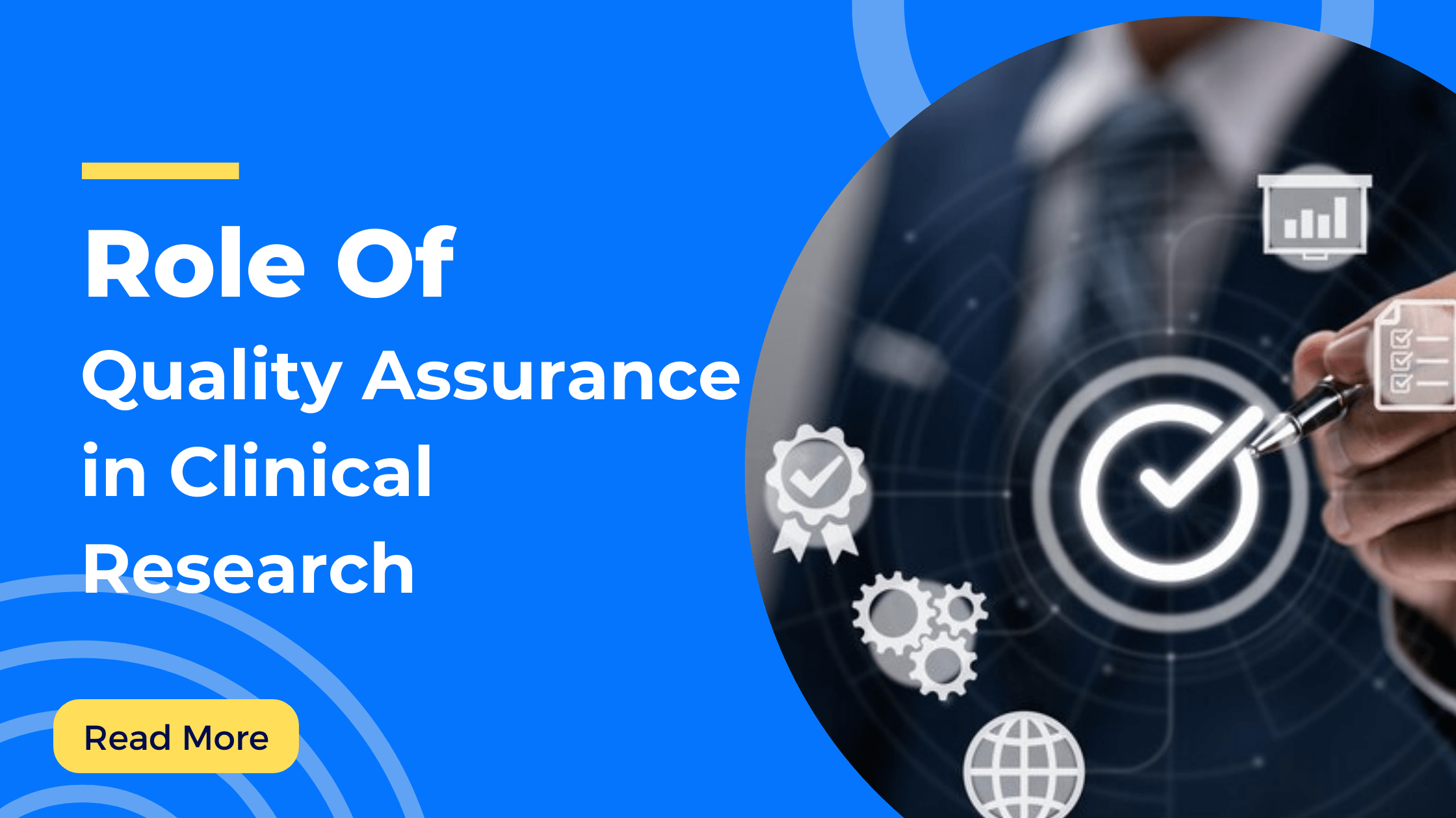 Quality Assurance in a Clinical Research Organization