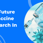 Future of Vaccine Research